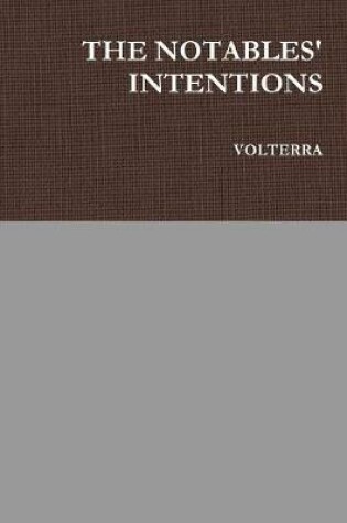 Cover of The Notables' Intentions