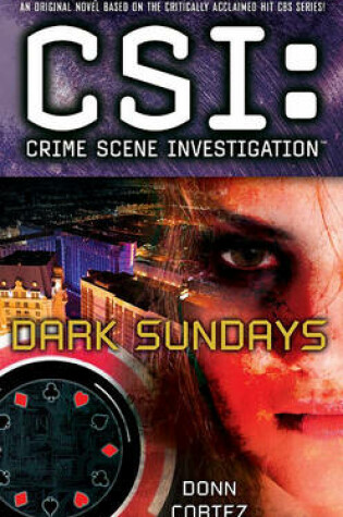 Cover of CSI: Crime Scene Investigation: Dark Sun