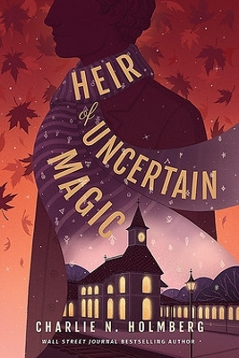 Book cover for Heir of Uncertain Magic
