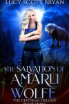 Book cover for The Salvation of Amarli Wolfe