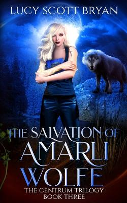 Book cover for The Salvation of Amarli Wolfe