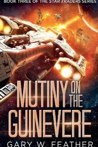Cover of Mutiny on the Guinevere