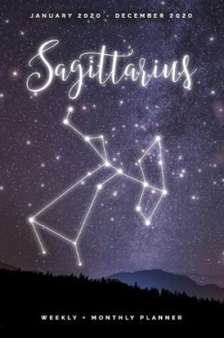 Cover of Sagittarius - January 2020 - December 2020 - Weekly + Monthly Planner
