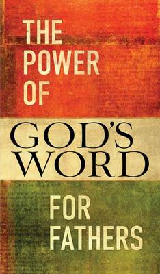 Book cover for The Power of God's Word for Fathers