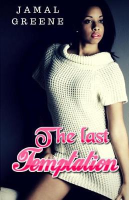 Book cover for The Last Temptation by Jamal Greene