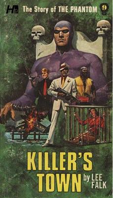 Book cover for The Phantom: The Complete Avon Novels: Volume 9 Killer's Town