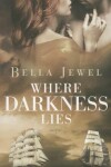 Book cover for Where Darkness Lies