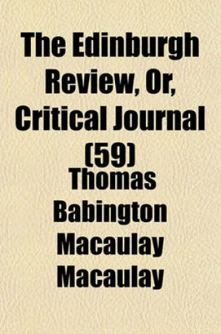 Cover of The Edinburgh Review, Or, Critical Journal (59)