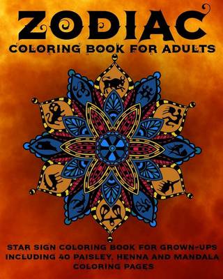 Book cover for Zodiac Coloring Book For Adults