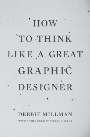 Cover of How to Think Like a Great Graphic Designer