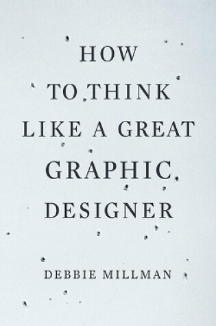 Cover of How to Think Like a Great Graphic Designer