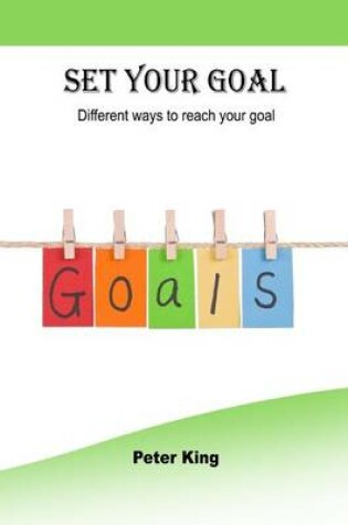 Cover of Set Your Goal