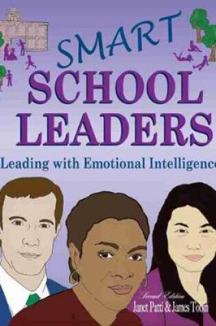 Cover of Smart School Leaders: Leading with Emotional Intelligence - eBook