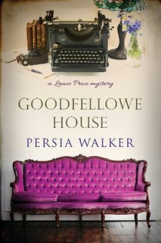 Cover of Goodfellowe House