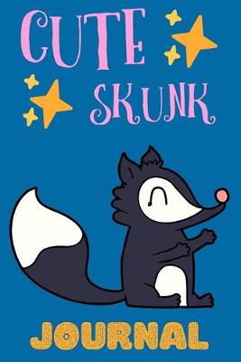 Book cover for Cute Skunk Journal