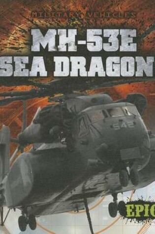 Cover of MH-53E Sea Dragons