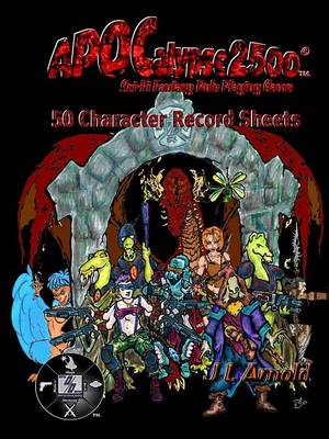 Book cover for APOCalypse 2500 50 Character Record Sheets