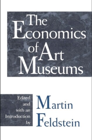 Cover of The Economics of Art Museums