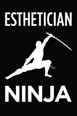 Book cover for Esthetician ninja