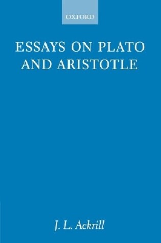 Cover of Essays on Plato and Aristotle