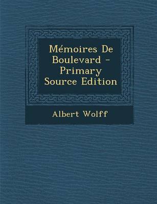 Book cover for Memoires de Boulevard - Primary Source Edition