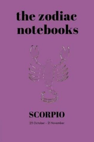 Cover of Scorpio - The Zodiac Notebooks