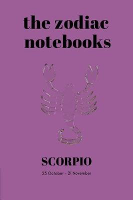 Book cover for Scorpio - The Zodiac Notebooks