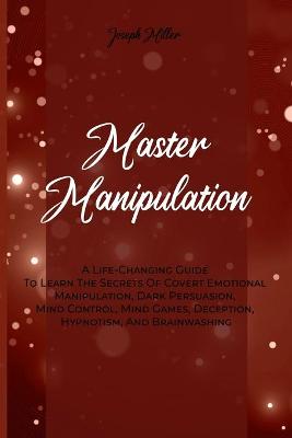 Book cover for Master Manipulation