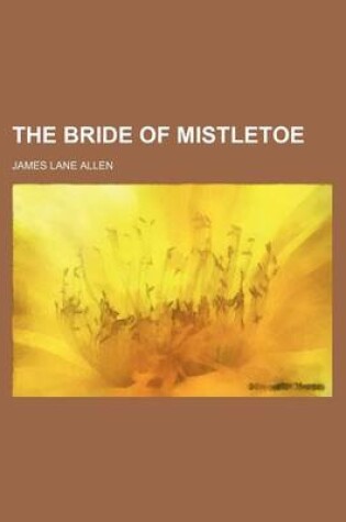 Cover of The Bride of Mistletoe