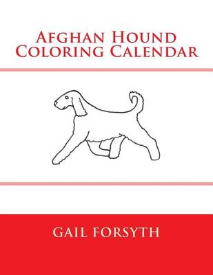 Book cover for Afghan Hound Coloring Calendar