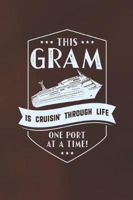 Book cover for This Gram Is Cruisin' Through Life