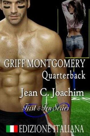 Cover of Griff Montgomery, Quarterback (Edizione Italiana)