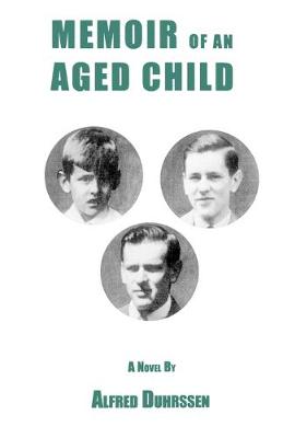 Book cover for Memoir of an Aged Child