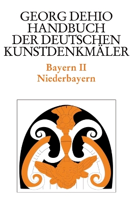 Book cover for Dehio - Handbuch der deutschen Kunstdenkmaler / Bayern Bd. 2