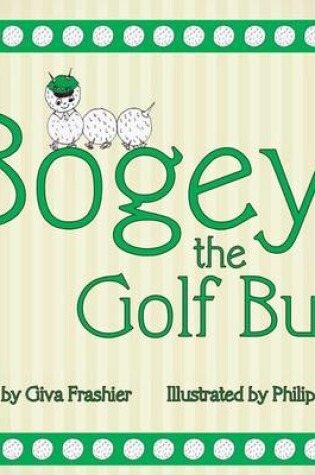 Cover of Bogey the Golf Bug