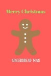Book cover for Merry Christmas Gingerbread Man