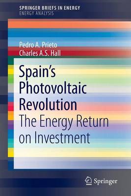 Book cover for Spain S Photovoltaic Revolution: The Energy Return on Investment