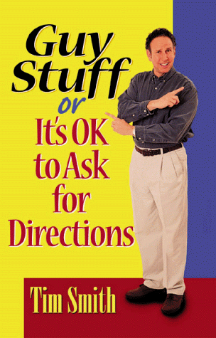 Book cover for Guy Stuff, or, it's Ok to Ask for Directions