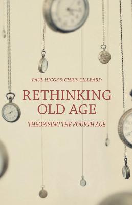 Book cover for Rethinking Old Age