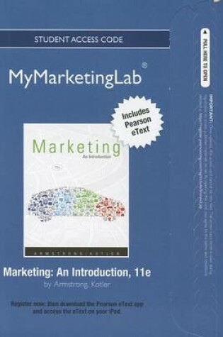 Cover of 2012 MyLab Marketing with Pearson eText -- Access Card -- for Marketing