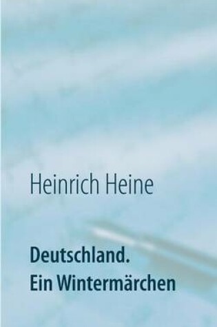 Cover of Deutschland. Ein Wintermarchen