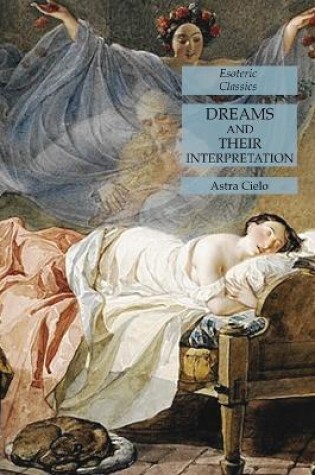 Cover of Dreams and Their Interpretation