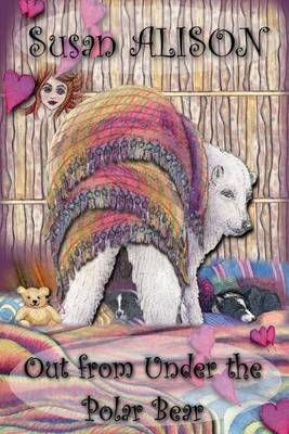 Book cover for Out from Under the Polar Bear - A Romantic Comedy