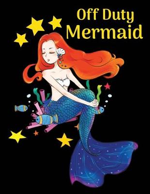 Book cover for Off duty mermaid