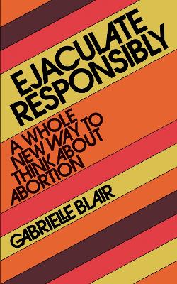 Book cover for Ejaculate Responsibly