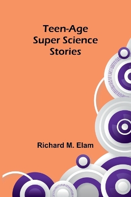 Book cover for Teen-age Super Science Stories