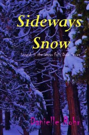 Cover of Sideways Snow