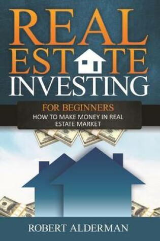 Cover of Real Estate Investing for Beginners