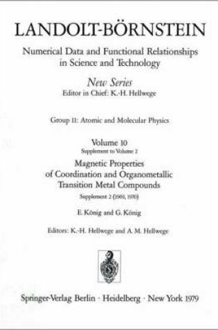 Cover of Magnetic Properties of Coordination and Organometallic Transition Metal Compounds / Magnetische Eigenschaften der Koordinations- und metallorganischen Verbindungen der Übergangselemente