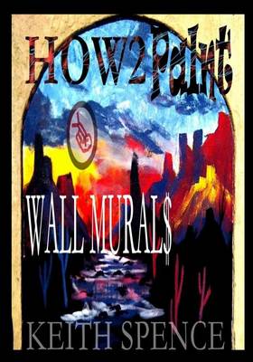 Book cover for How2 Paint Wall Mural$